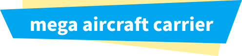 mega aircraft carrier